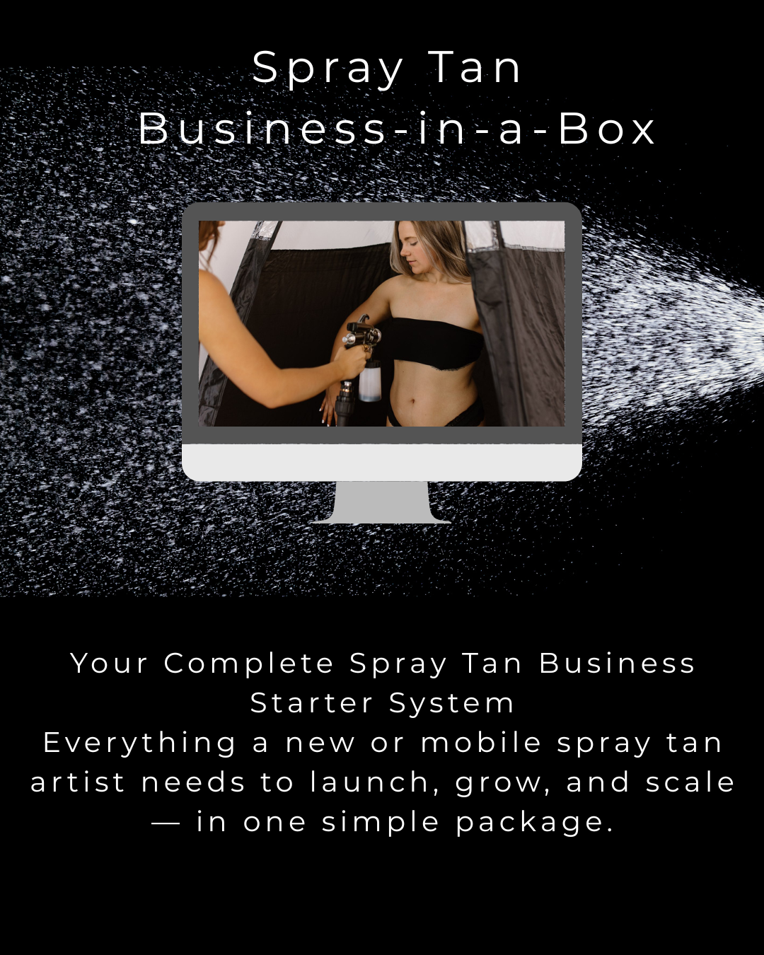 Spray Tan Business-in-a-Box